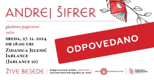 ODPOVEDANO: ŽIVE BESEDE: ANDREJ ŠIFRER, glasbeno-pogovorni večer