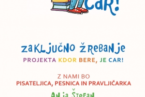 Kdor bere, je car! prireditev ob zaključku projekta