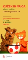 KUŽEK IN MUCA, lutkovna predstava