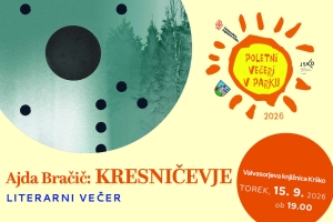 POLETNI VEČERI V PARKU, KRESNIČEVJE, literarni večer