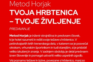 Tvoja hrbtenica - tvoje življenje, predavanje Metoda Horjaka