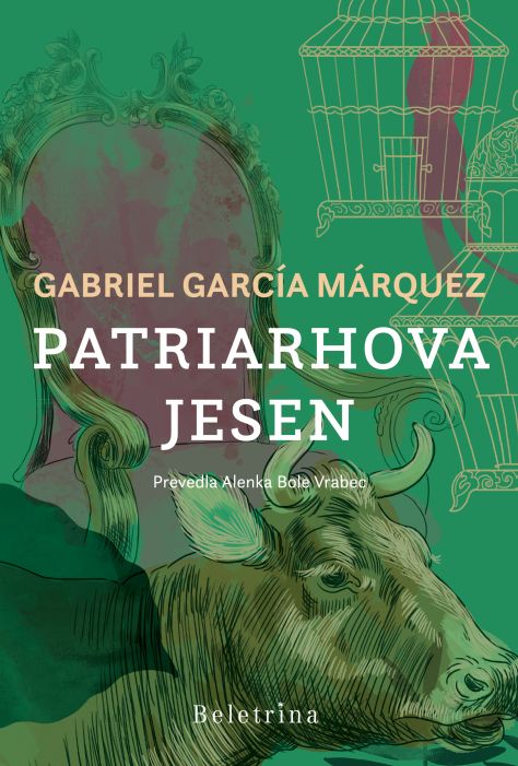 PATRIARHOVA JESEN, Gabriel García Márquez