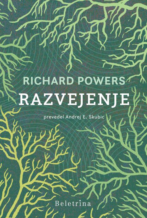 RAZVEJENJE, Richard Powers