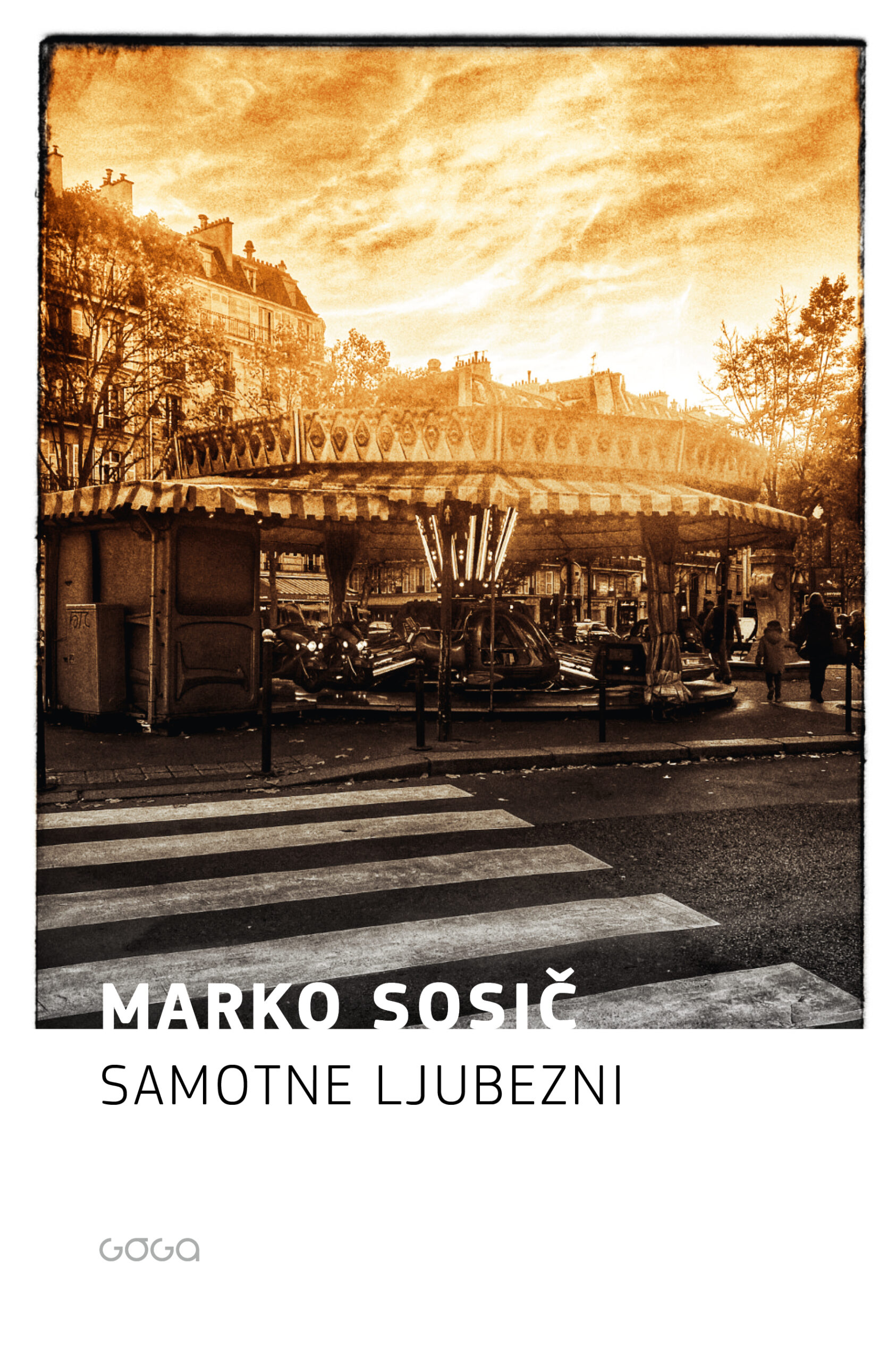 SAMOTNE LJUBEZNI, Marko Sosič