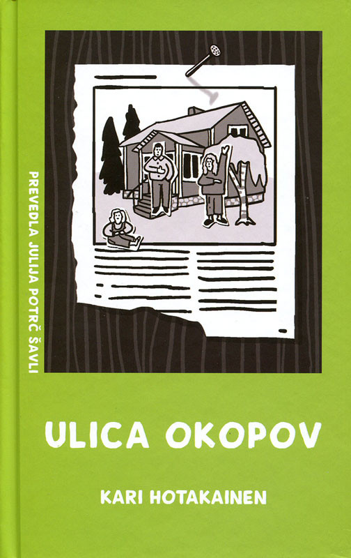 ULICA OKOPOV, Kari Hotakainen