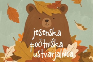JESENSKA POČITNIŠKA USTVARJALNICA