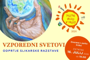 VZPOREDNI SVETOVI, odprtje slikarske razstave