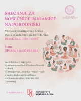 SREČANJE ZA NOSEČNICE IN MAMICE NA PORODNIŠKI
