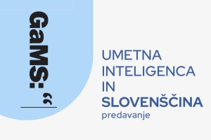 UMETNA INTELIGENCA  IN SLOVENŠČINA, predavanje